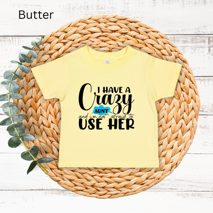 Cute Infant Tee for Crazy Aunts, Baby Shirt Gift, Newborn Outfit, Fun Family Tee, Adorable Kids Apparel