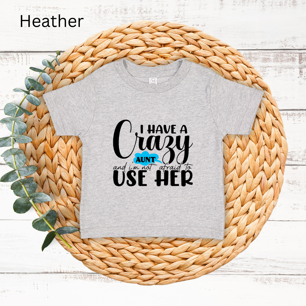 Cute Infant Tee for Crazy Aunts, Baby Shirt Gift, Newborn Outfit, Fun Family Tee, Adorable Kids Apparel