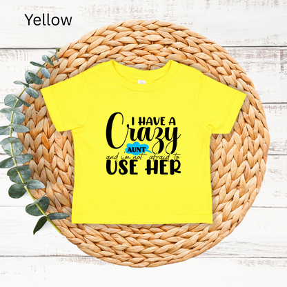 Cute Infant Tee for Crazy Aunts, Baby Shirt Gift, Newborn Outfit, Fun Family Tee, Adorable Kids Apparel